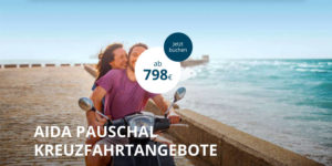 AIDA Pauschal 2020 - Bildquelle. AIDA Cruises
