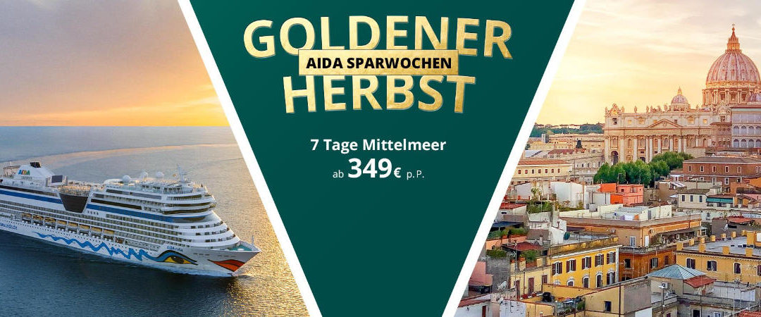 AIDA mit neuen Goldenen Herbst-Angeboten: Mittelmeer – auch für Alleinreisende