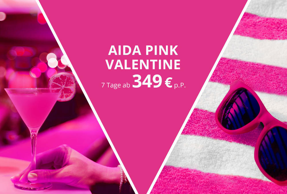 AIDA Pink Valentine 2023 – Angebote ab 349 Euro (ab 9. Februar buchbar)