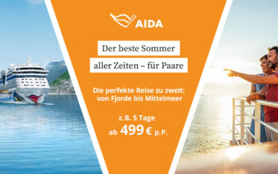 AIDA startet Aktion“Der beste Sommer aller Zeiten“ – Preise ab 499 Euro!