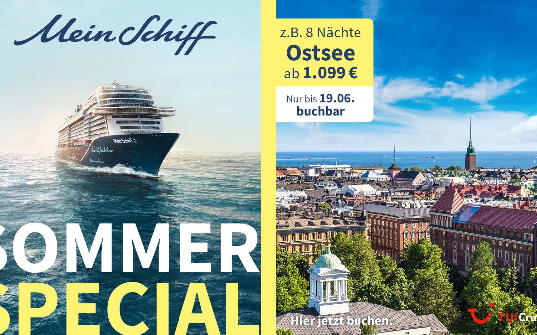 Mein Schiff Sommer Special – nur bis 19.06 buchbar!
