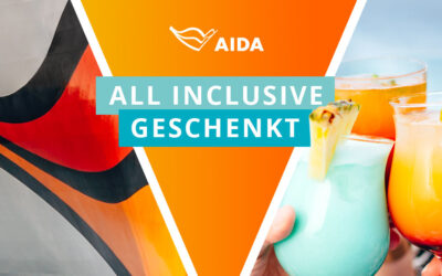 AIDA Cruises verschenkt AIDA All-Inclusive-Paket bis 08.08.2023 (Verlängerung bis 10.08.2023)