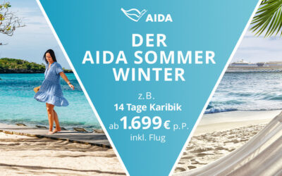 AIDA Sommer-Winter: Karibik und Fernreisen-Special!