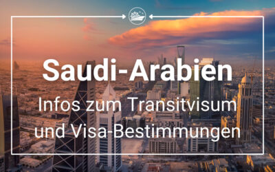 Saudi-Arabien: Alles zur Visum-Pflicht für Kreuzfahrten von AIDA Cruises, TUI Cruises Mein Schiff und MSC Cruises (Transitvisum)