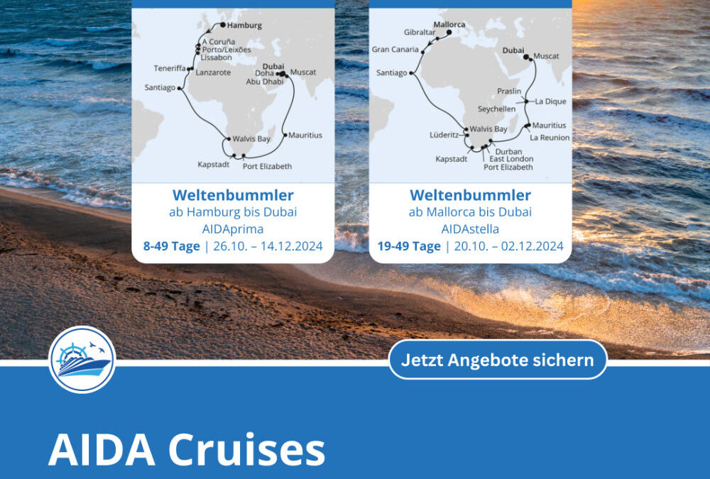 AIDA: Weltenbummler Südafrika-Reisen sind nun buchbar!