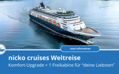 Nicko Cruises Weltreise: Gratis-Upgrade um 3 Kategorien + 1 weitere Freikabine