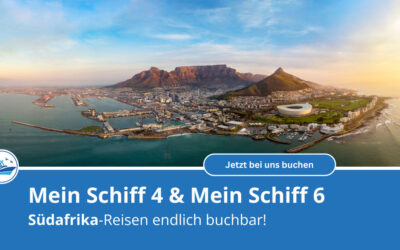 Mein Schiff mit günstigen Preisen um Südafrika – schon ab 63 Euro pro Tag!