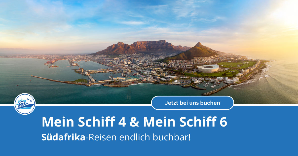 Mein Schiff 4 und Mein Schiff um Südafrika in den Orient und Asien