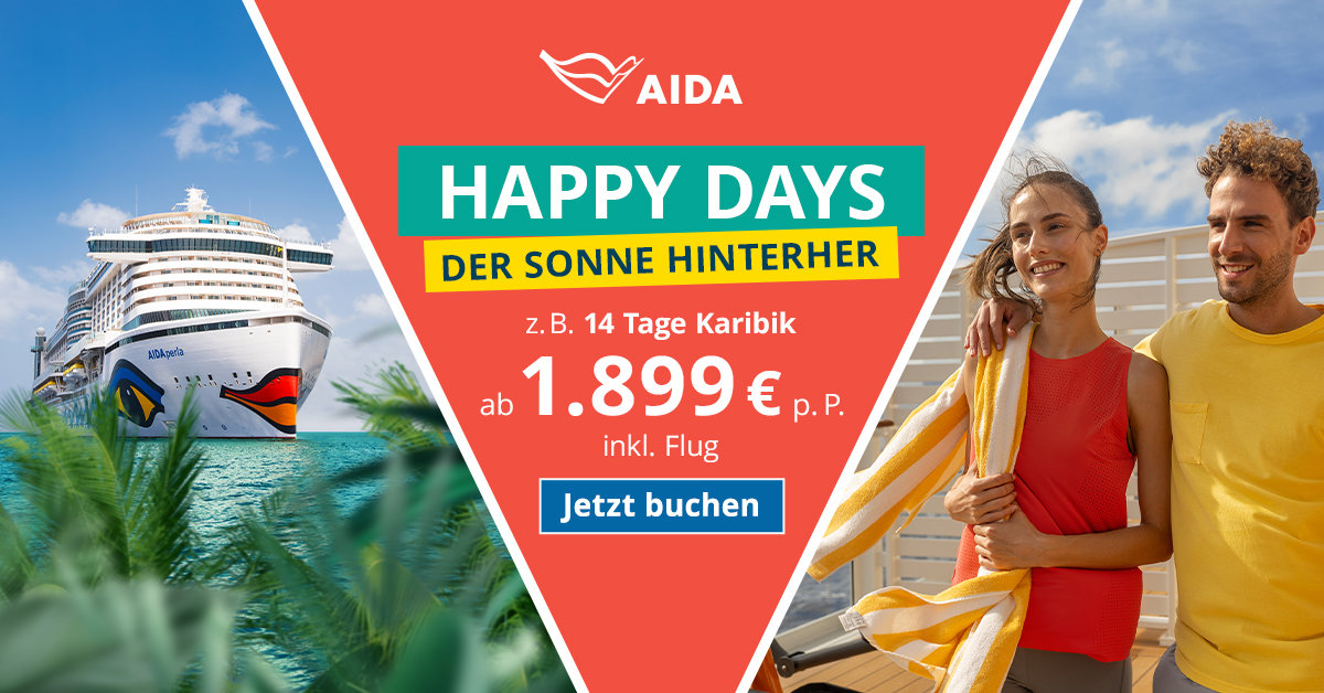 AIDA Happy Days 2024 - Angebote zu kleinen Preisen