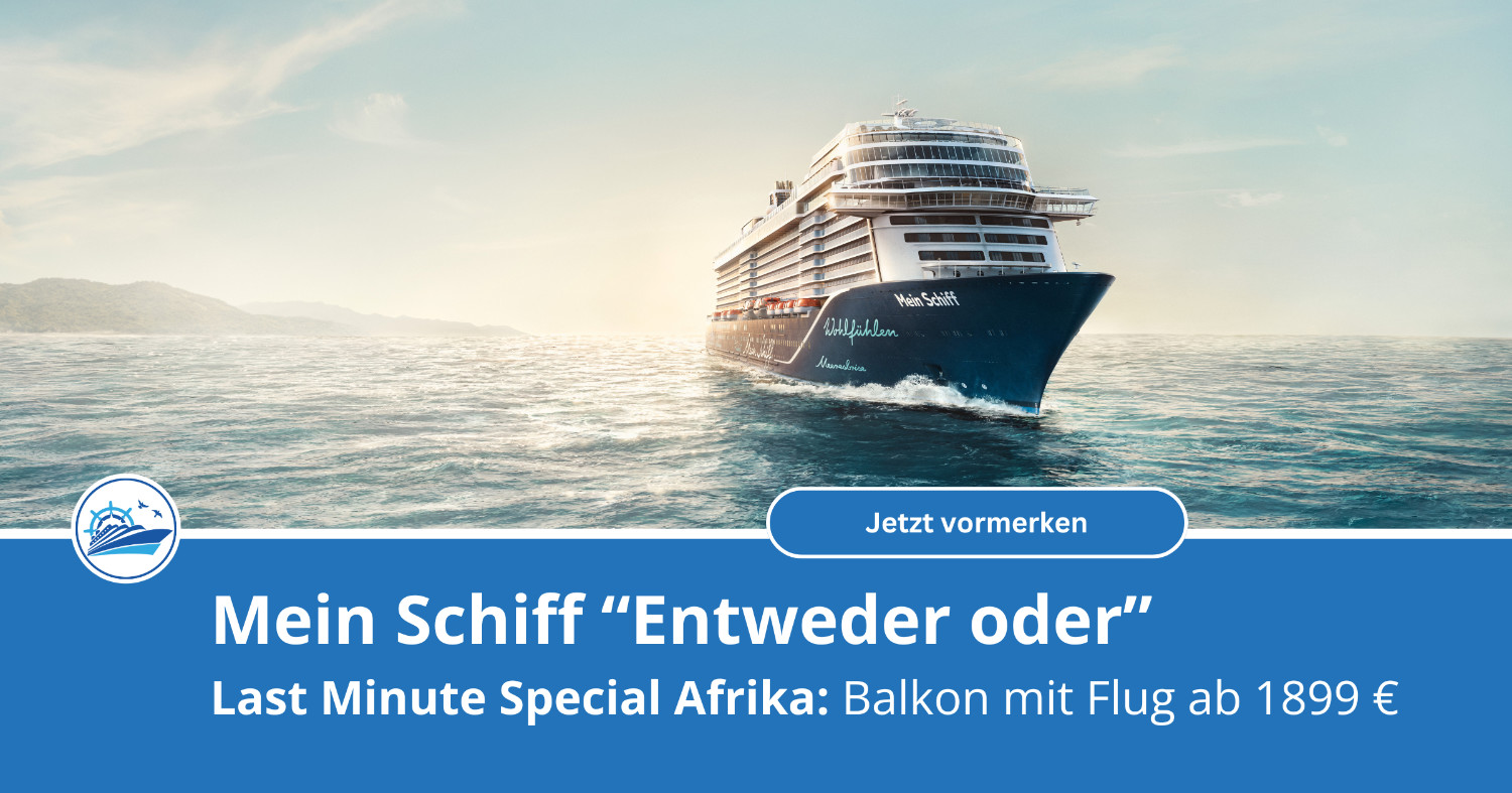 Mein Schiff Last Minute Restplätze Mit Flug cruisify.de