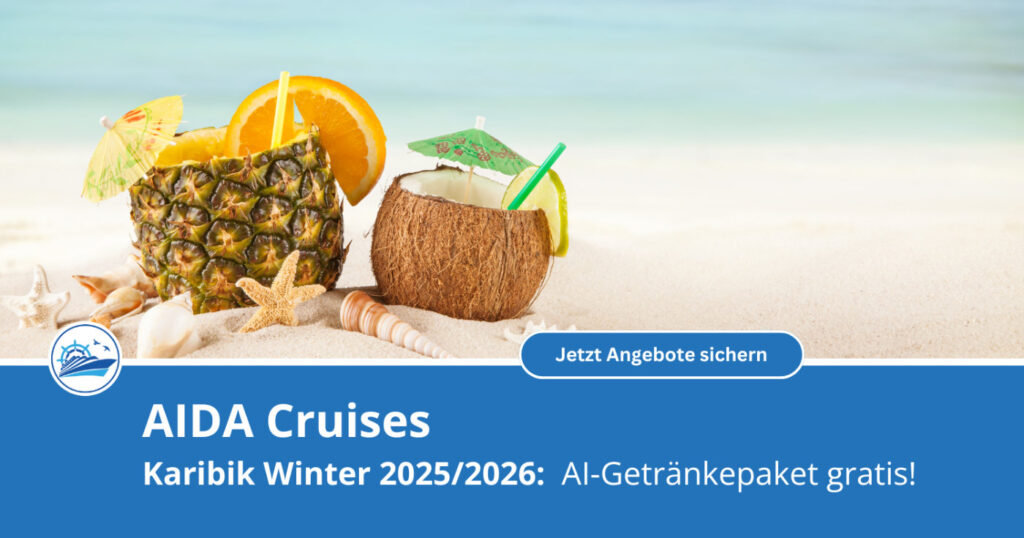 AIDA Cruises: All-inclusive-Getränkepaket geschenkt!