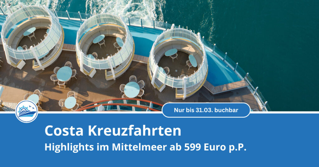 Costa Days - Angebote ab 599 Euro nur noch für wenige Tage! 1 Costa Days - Angebote ab 599 Euro - Bildquelle: Costa