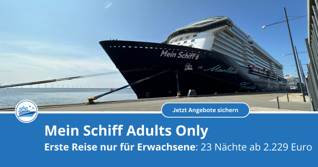 Mein Schiff mit neuer Adults Only Kreuzfahrt 1 Mein Schiff: Erste Adults Only Kreuzfahrt - nur für Erwachsene