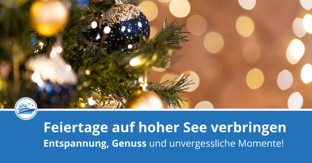 Weihnachten & Silvester 2025/26 auf See – Deine Auszeit zum Jahreswechsel mit AIDA oder Mein Schiff 1 Erlebe Weihnachten und Silvester auf hoher See