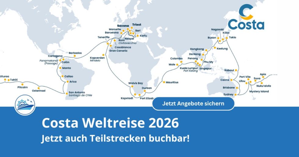  Costa Deliziosa Weltreise 2026: Jetzt mit bis zu 500 € Bordguthaben pro Motiv 