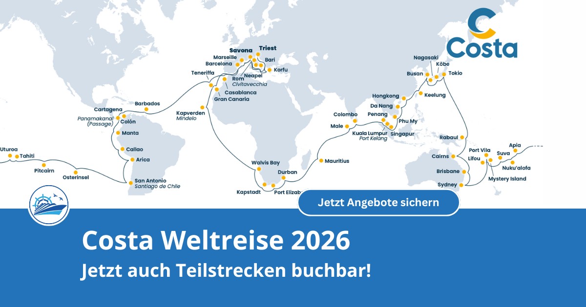 Costa Deliziosa Weltreise 2026: Jetzt mit bis zu 500 € Bordguthaben pro Person!