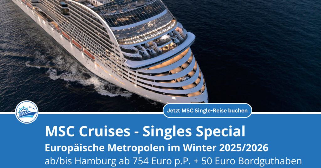 Alleinreisende aufgepasst: MSC Kreuzfahrten im Winter 2025/2026 mit deutlich gesenktem Einzelkabinenzuschlag und Bordguthaben! 1 MSC Cruises mit Bordguthaben buchen - Jetzt bis zu 200 Euro sichern!