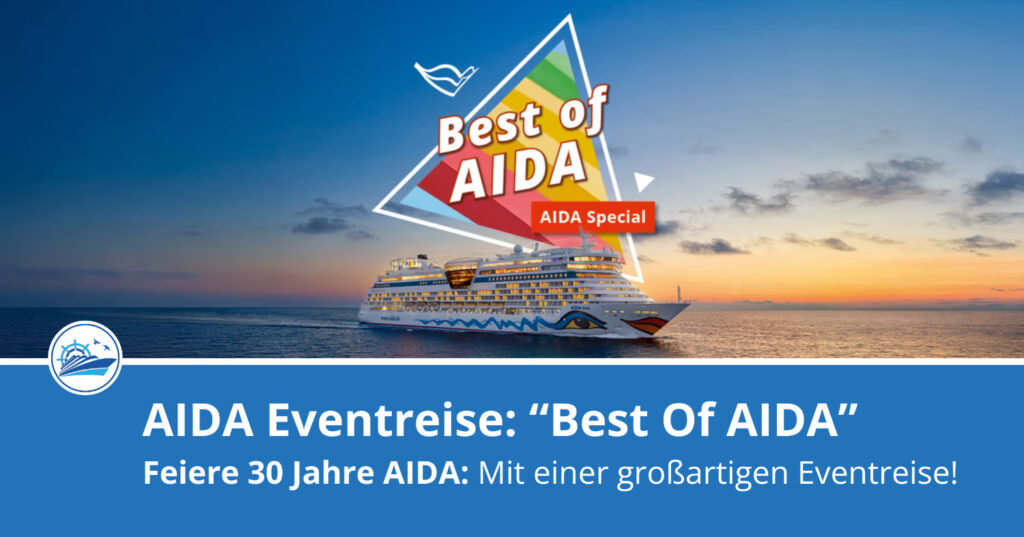 AIDA Eventreise 2026: Best of AIDA – Die große Geburtstagsparty auf See 1 AIDA best of AIDA Eventreise 2026