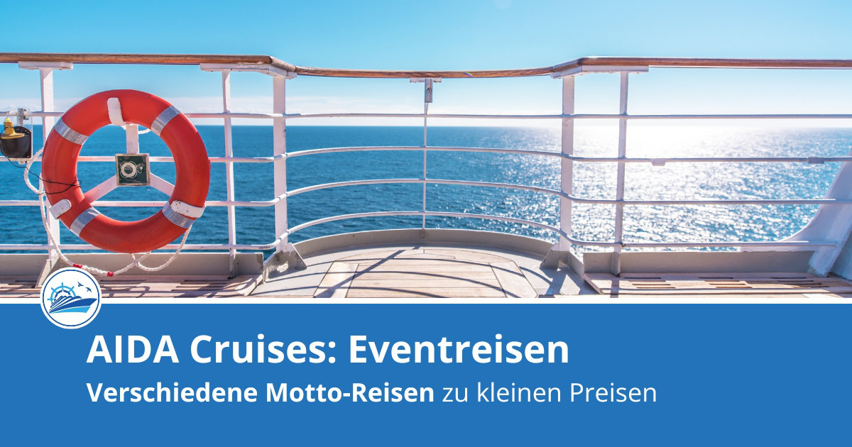 AIDA Eventreisen - eine Übersicht