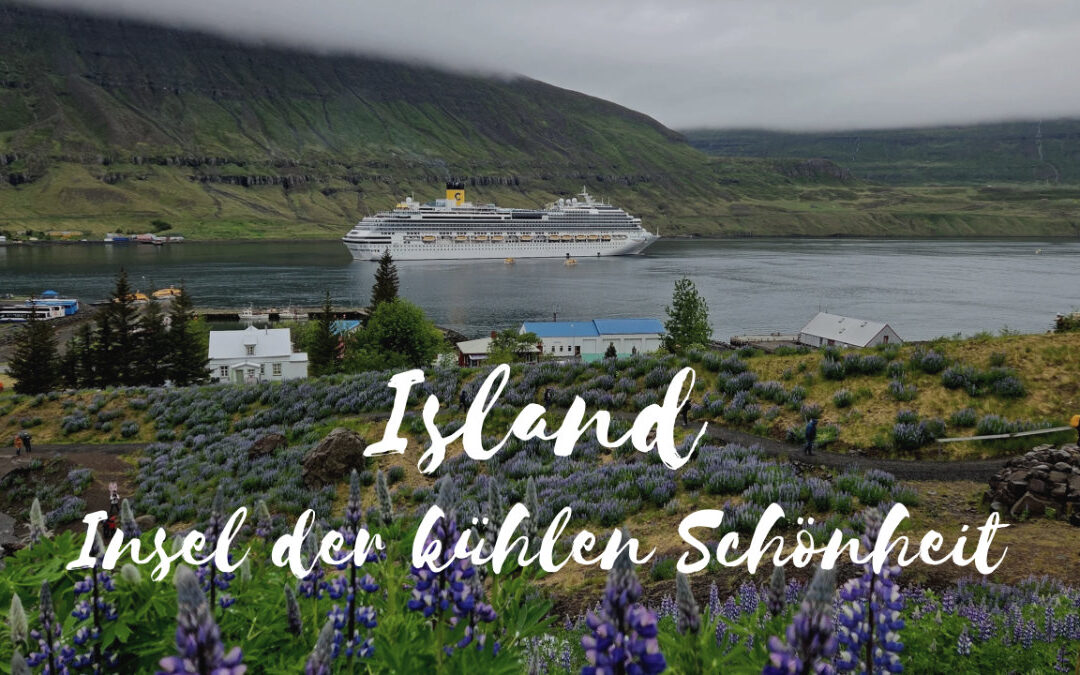 Reisebericht: Island – eine Reise auf der Insel der kühlen Schönheit 