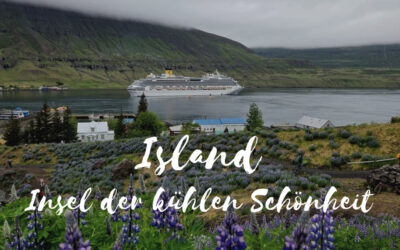 Reisebericht: Island – eine Reise auf der Insel der kühlen Schönheit 