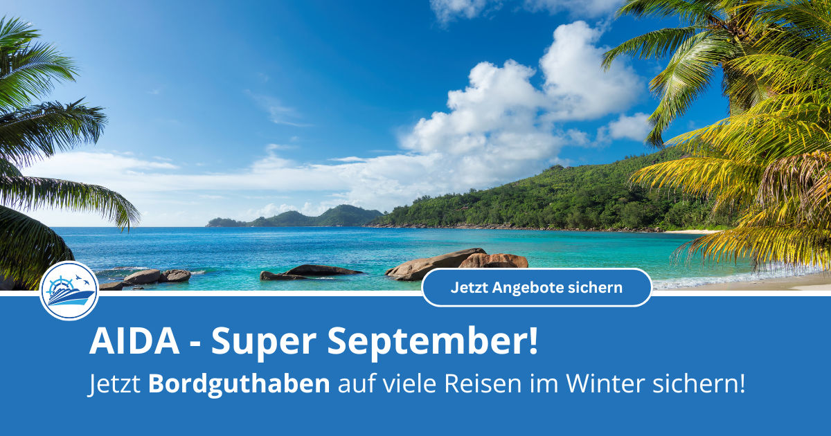 AIDA Super September Bordguthaben sichern!
