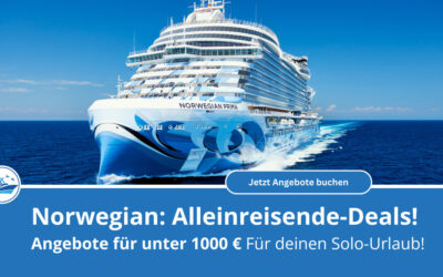 Norwegian Cruise Line: Alleinreisende-Deals – Deutlich unter 1.000 Euro