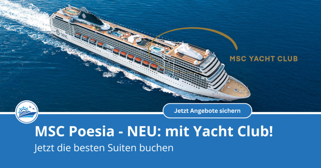 MSC Poesia Refit 2026: Premiere für den MSC Yacht Club und viele smarte Neuerungen 1 MSC Poesia Refit 2026: Premiere für den MSC Yacht Club
