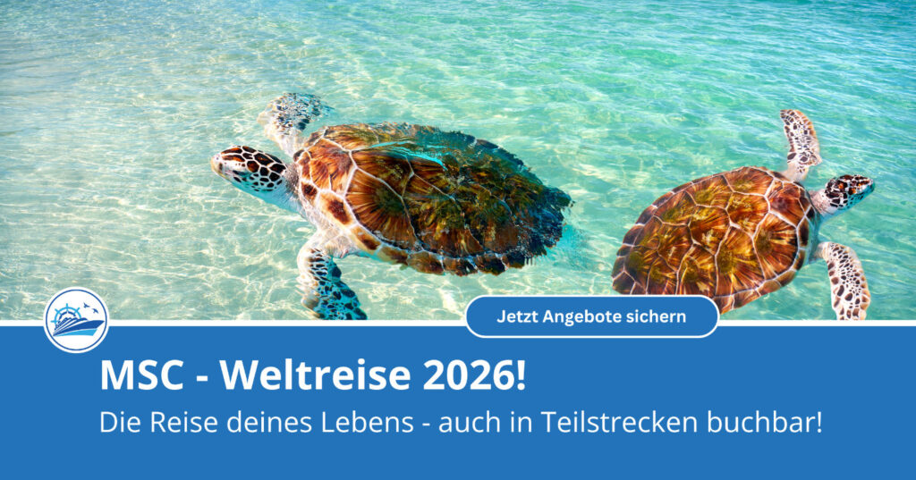 MSC Weltreise 2026 - Jetzt buchen und 5% Rabatt sichern!