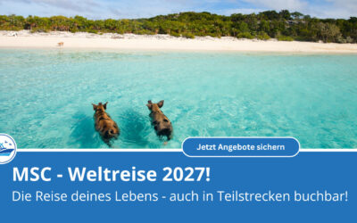 MSC Weltreise 2027: fünf Kontinente jetzt mit 5% Rabatt buchen