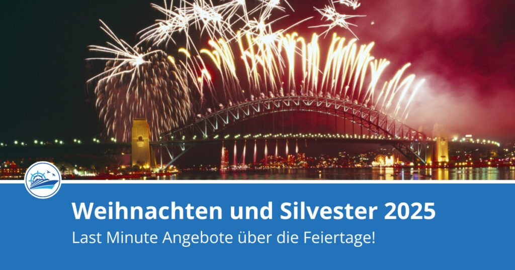 Silvester und Weihnachten 2025 - Kreuzfahrt-Angebote 