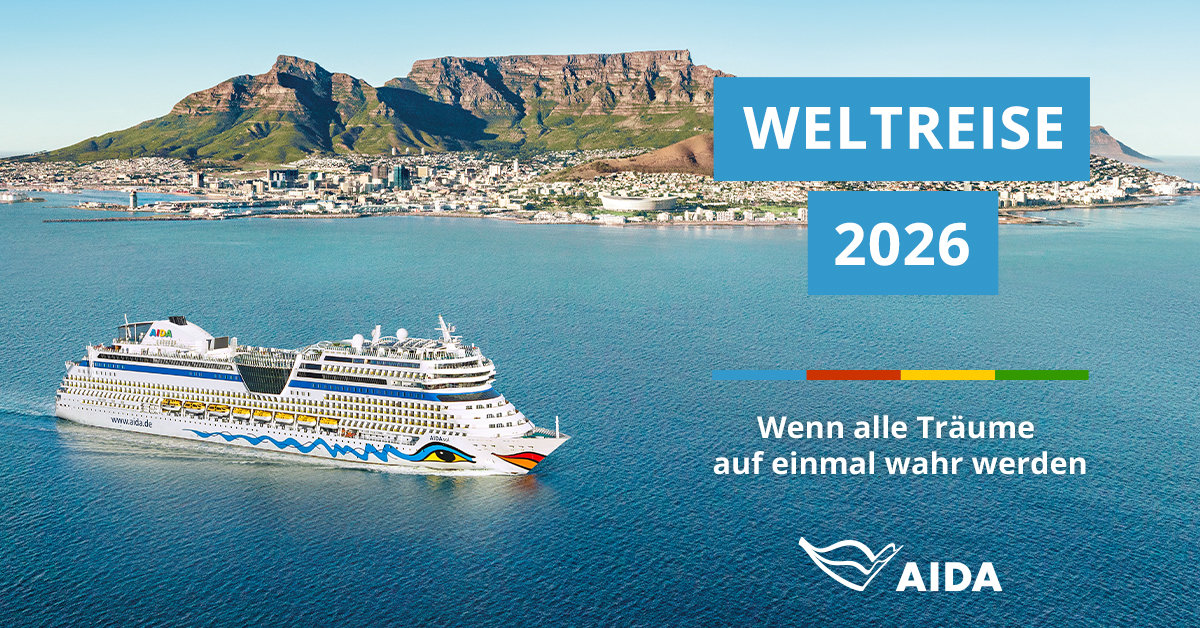 AIDA Weltreise - Jetzt auch Teilstrecken buchen