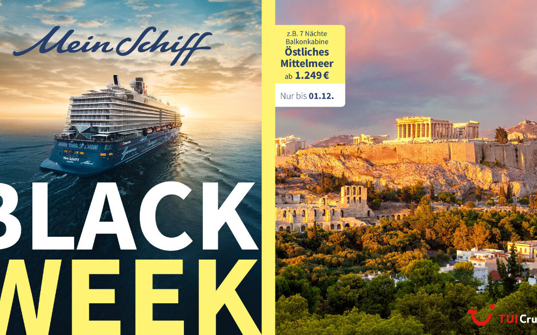 Mein Schiff BLACK WEEK 2025 – starke Angebote für Frühling & Sommer 2026