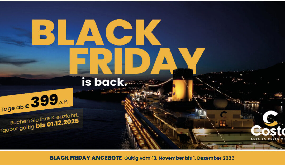 Costa Black Friday Angebote 2025 – Kreuzfahrten ab 399 € pro Person