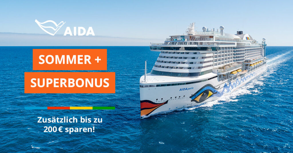 AIDA Sommer + Superbonus 2026: Bis zu 200 Euro pro Kabine sparen 1 AIDA Sommer und Super Bonus 2026