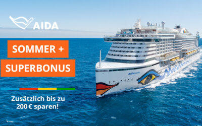 AIDA Sommer + Superbonus 2026: Bis zu 200 Euro pro Kabine sparen
