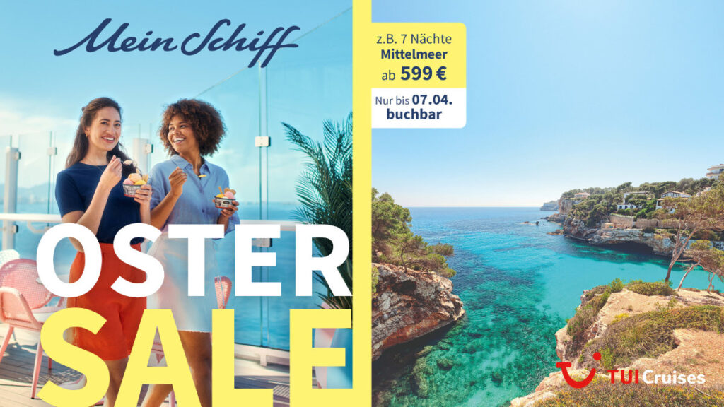 Mein Schiff Oster Sale 2026: Limitierte Kreuzfahrt-Angebote nur bis 07.04. sichern 1 Mein Schiff Oster Sale