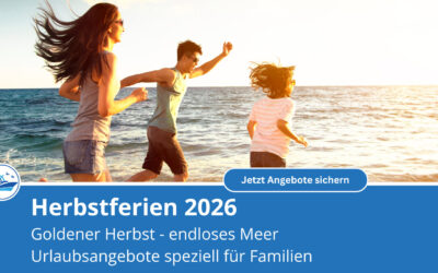 Herbstferien 2026 – Goldener Herbst, endloses Meer