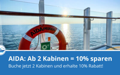 AIDA Aktion: 2 Kabinen buchen und 10 % sparen
