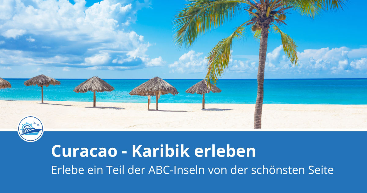 Curacao Kreuzfahrt