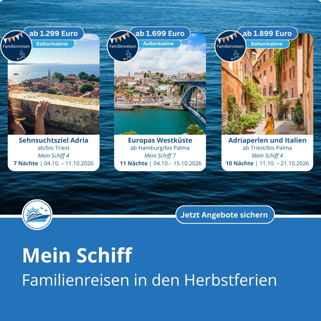 Mein Schiff Familienreisen in den Herbstferien 2026